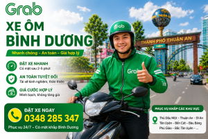 Grab Xe Ôm Bình Dương Giá Rẻ